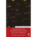 Translation, Adaptation and Digital Media