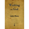 Waiting on God