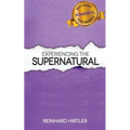 Experiencing the Supernatural