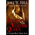 Bound by the Vampire Queen: A Vampire Queen Series Novel
