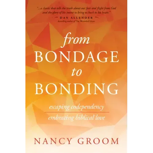 From Bondage to Bonding