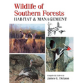 Wildlife of Southern Forests: Habitat & Management