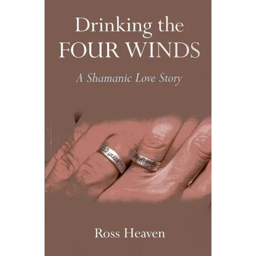 Drinking the Four Winds
