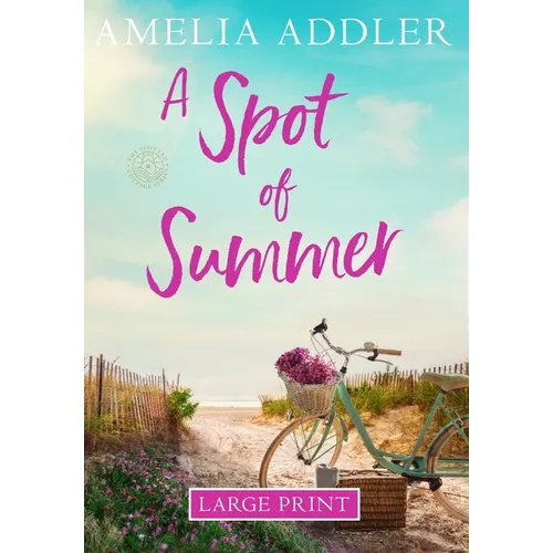 A Spot of Summer