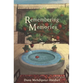 Remembering Memories