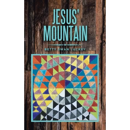 Jesus' Mountain