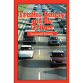 Traffic Safety and the Driver