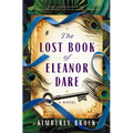 The Lost Book of Eleanor Dare