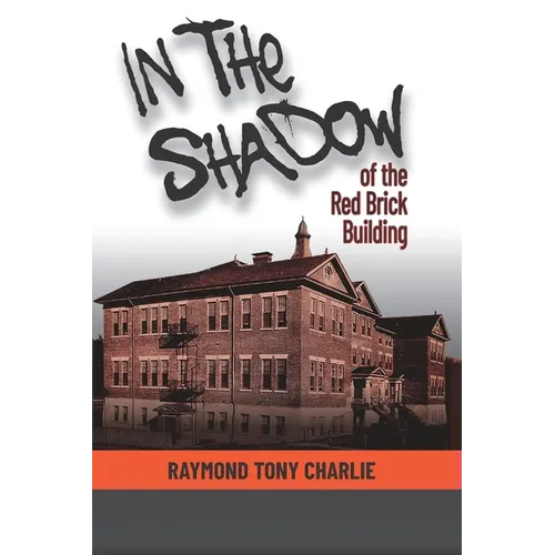 In The Shadow Of The Red Brick Building
