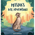 Misha's Big Adventure
