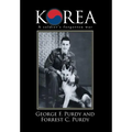 Korea: A Soldier's Forgotten War