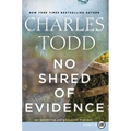 No Shred of Evidence: An Inspector Ian Rutledge Mystery