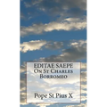 EDITAE SAEPE On St Charles Borromeo