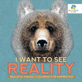 I Want to See Reality Realistic Images Coloring for Inspiration