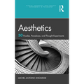 Aesthetics: 50 Puzzles, Paradoxes, and Thought Experiments