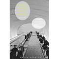 Upward Mobility and the Common Good: Toward a Literary History of the Welfare State