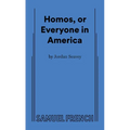 Homos, or Everyone in America