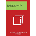 The Psychology Of Relaxation