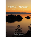 Island Dreams: Life on a Wild Island in the Georgia Strait