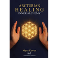 Arcturian Healing: Inner Alchemy
