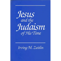 Jesus and the Judaism of His Time