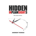 Hidden in Plain Sight 3: The Secret Of Time