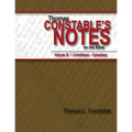 Thomas Constable's Notes on the Bible: Vol. 9: 1 Corinthians - Ephesians