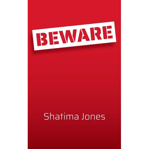 Beware