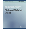 Principles of Blockchain Systems