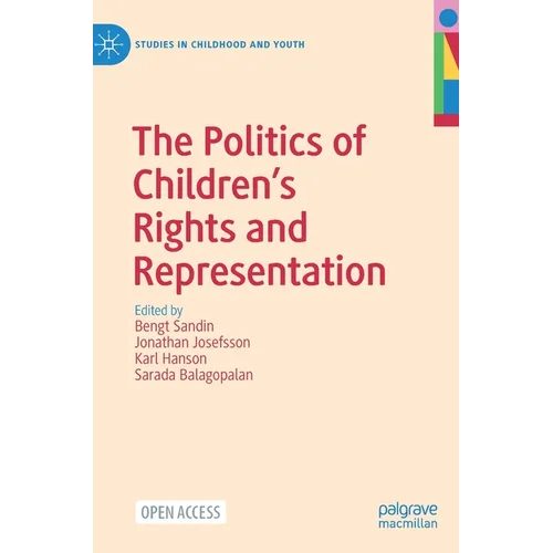 The Politics of Children's Rights and Representation