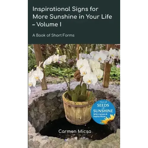 Inspirational Signs for More Sunshine in Your Life - Volume 1