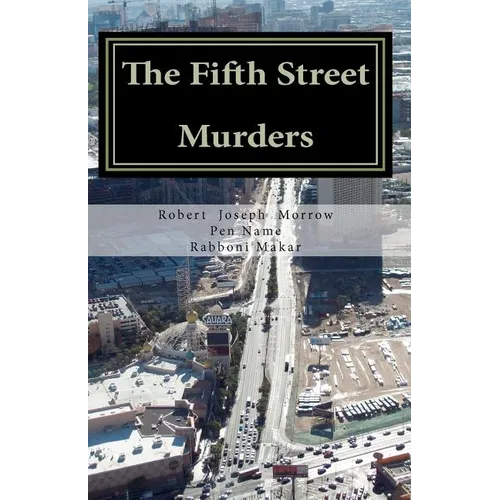 The Fifth Street Murders