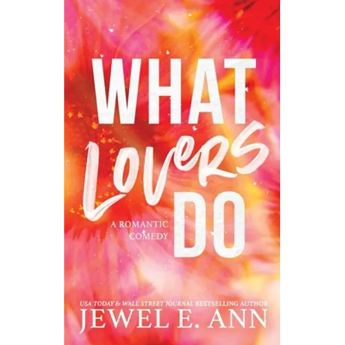 What Lovers Do