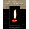 The Chemical History of a Candle