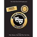 Most Lawyers Are Liars - The Truth About Self Employment