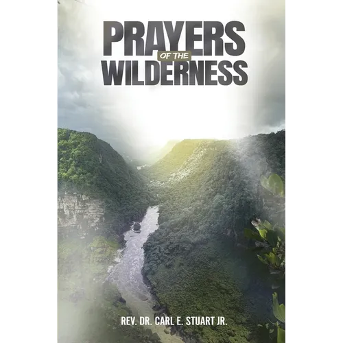 Prayers of the Wilderness