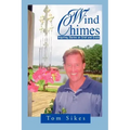 Wind Chimes: Inspiring Stories on Grief and Grace