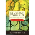 Redesign Your Life: Using Numerology to Create the Wildly Optimal You