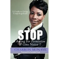 STOP Asking For Permission & Give Notice: How To Accept & Attain Who You Are Without Validation