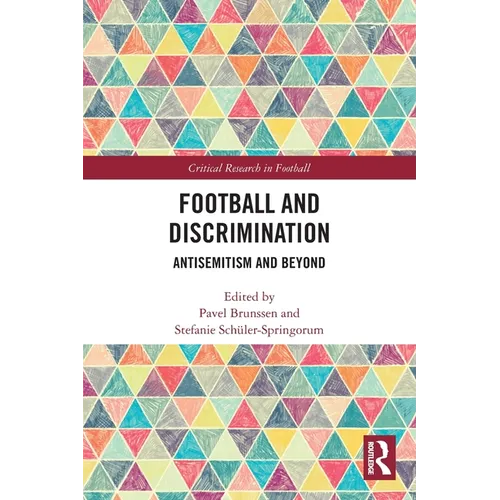 Football and Discrimination: Antisemitism and Beyond