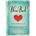 BlessBack(R): Thank Those Who Shaped Your Life