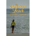 The American Beach - La Spiaggia Americana