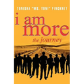 I Am More: The Journey