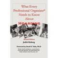 What Every Professional Organizer Needs to Know About Hoarding