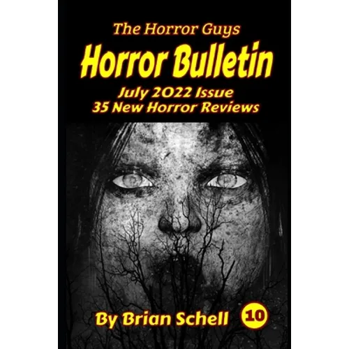 Horror Bulletin Monthly July 2022