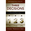 The Three Decisions
