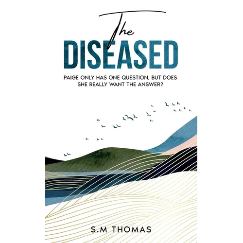 The Diseased