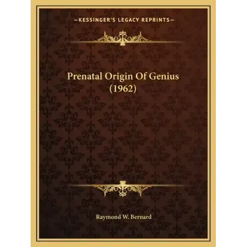 Prenatal Origin Of Genius (1962)