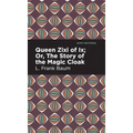 Queen Zixi of IX