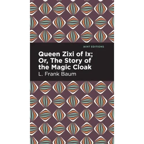Queen Zixi of IX